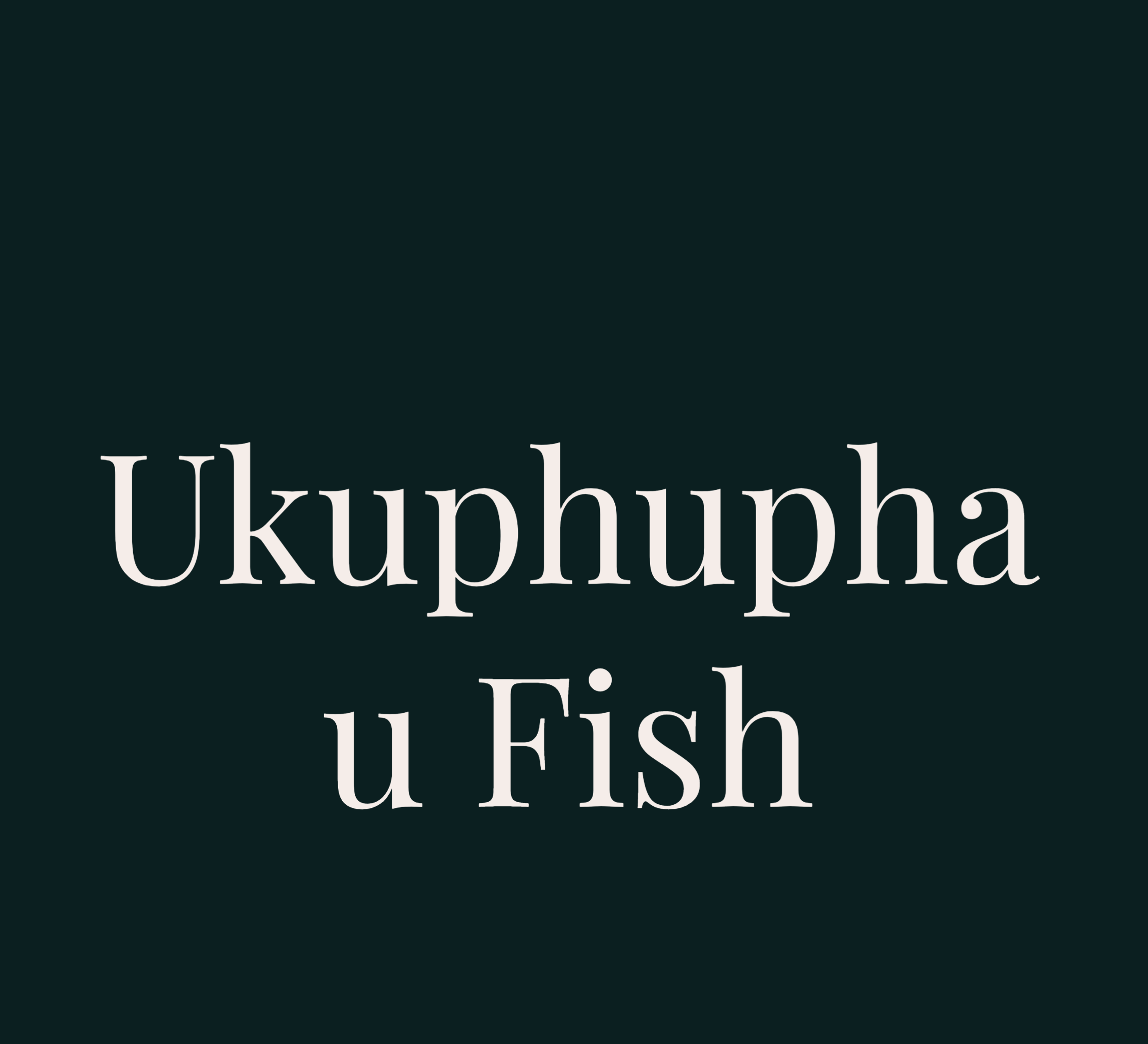 ukuphupha inhlanzi - fish dream meaning